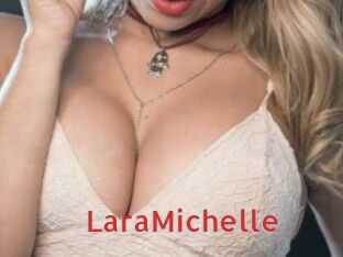 LaraMichelle