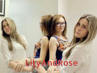 LilyAndRose