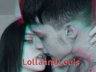 LollaandLouis