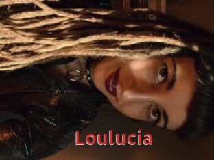 Loulucia
