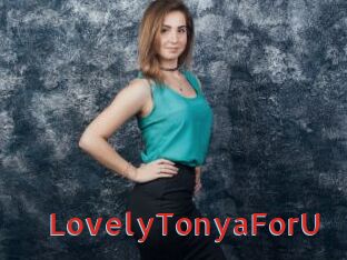 LovelyTonyaForU