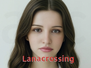 Lanacrossing