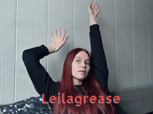Leilagrease