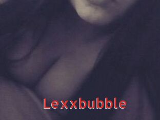 Lexxbubble
