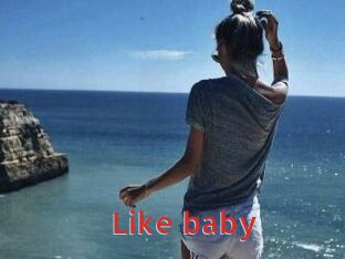 Like_baby