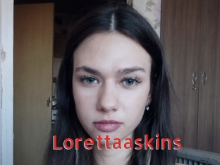 Lorettaaskins