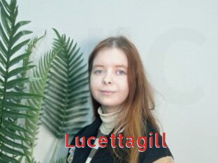 Lucettagill