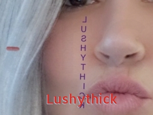 Lushythick