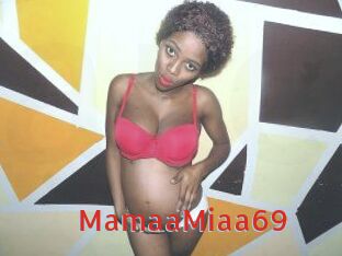 MamaaMiaa69