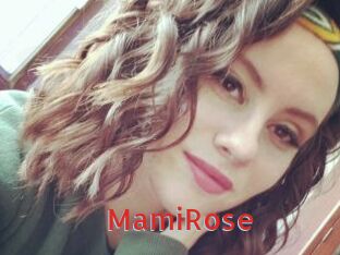 MamiRose