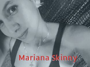 Mariana_Skinny