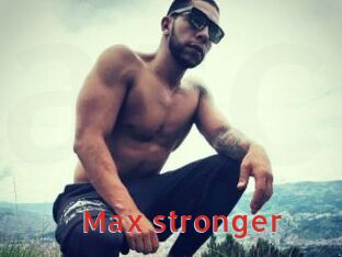 Max_stronger