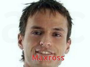 Maxross