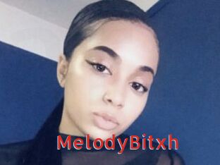MelodyBitxh