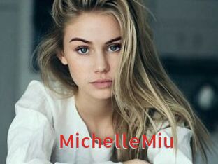 MichelleMiu