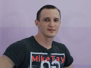 MikeTay