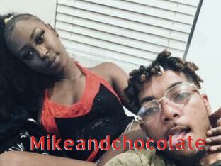 Mikeandchocolate