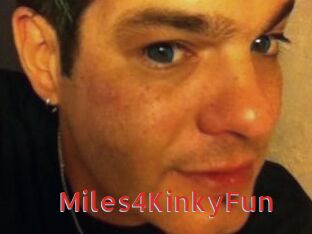 Miles4KinkyFun