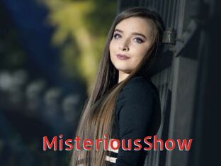 MisteriousShow