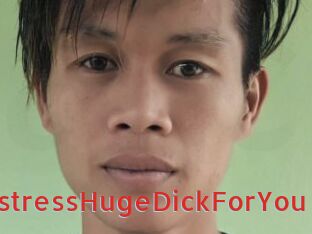 MistressHugeDickForYou