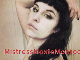 MistressMoxieMonroe