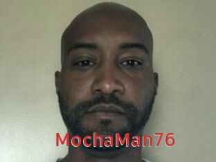 MochaMan76