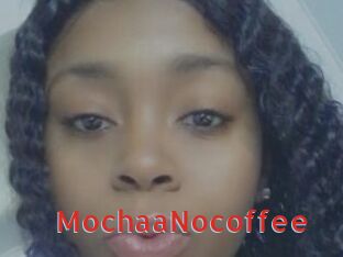 MochaaNocoffee