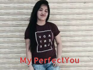 My_PerfectYou