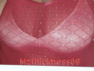 Mzthickness69