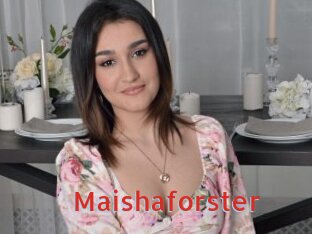 Maishaforster