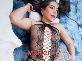 Maiterey