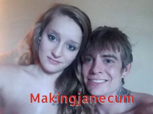 Makingjanecum