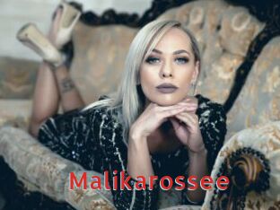 Malikarossee