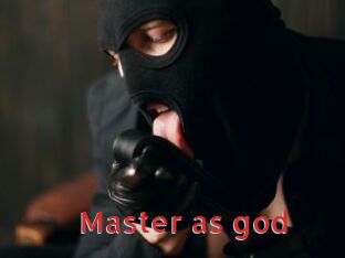 Master_as_god