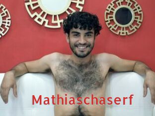 Mathiaschaserf