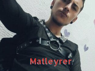 Matleyrer