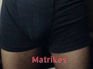 Matrikes