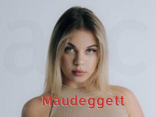 Maudeggett