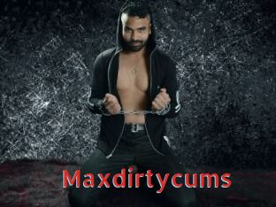 Maxdirtycums