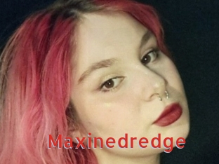 Maxinedredge