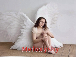 Mefoxyshy