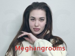 Meghangrooms
