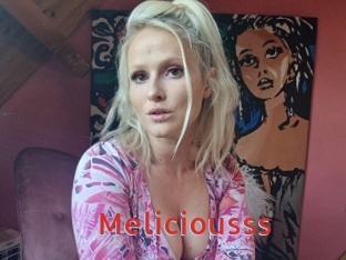 Meliciousss