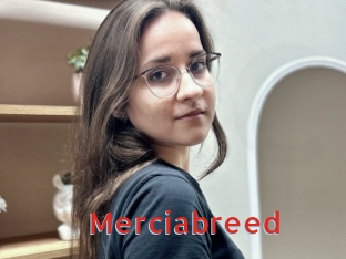 Merciabreed