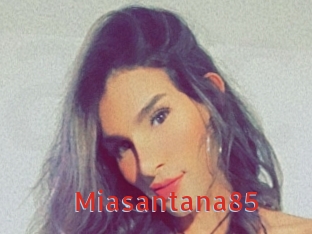 Miasantana85