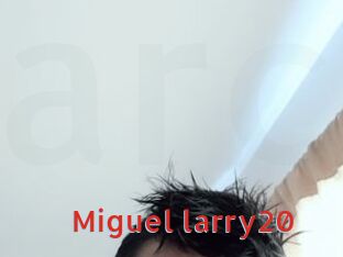 Miguel_larry20