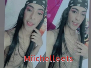 Miichelleets