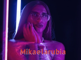 Mikaelarubia
