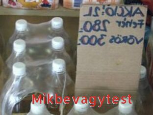 Mikbevagytest
