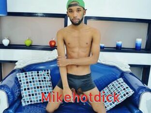Mikehotdick